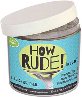 [Read] PDF EBOOK EPUB KINDLE How Rude! In a Jar by  Alex J. Packer Ph.D. 📚