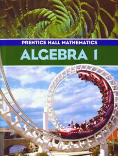 [READ] EPUB KINDLE PDF EBOOK Algebra 1 (Prentice Hall Mathematics) by  Bellman,Bragg,Charles 📘