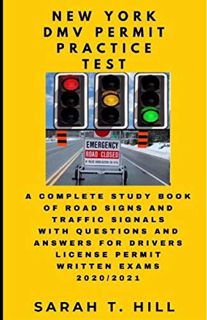 READ [EPUB KINDLE PDF EBOOK] NEW YORK DMV PERMIT PRACTICE TEST: A COMPLETE STUDY BOOK OF ROAD SIGNS
