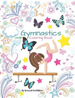 View KINDLE PDF EBOOK EPUB Gymnastics Coloring Book By Krazed Scribblers: Gymnast Coloring Book & Sk