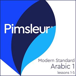 Access PDF EBOOK EPUB KINDLE Arabic (Modern Standard) Level 1 Lessons 1-5: Learn to Speak and Unders