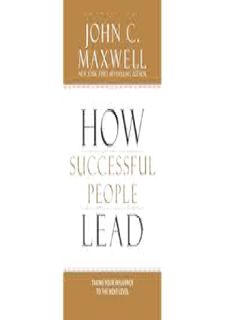 [PDF]❤READ⚡ How Successful People Lead: Taking Your Influence to the Next Level by John C. Maxwell F
