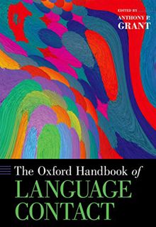 READ [PDF EBOOK EPUB KINDLE] The Oxford Handbook of Language Contact (Oxford Handbooks) by  Anthony