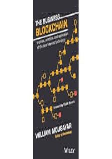 ⇞READ Book⇟ The Business Blockchain: Promise, Practice, and Application of the Next Internet Technol