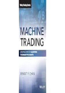 💧ePub 🌀DOWNLOAD🌀 Machine Trading: Deploying Computer Algorithms to Conquer the Markets (Wiley Tra