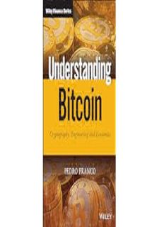 ️READ✔️ ⚡️PDF⚡️ Understanding Bitcoin: Cryptography, Engineering and Economics (The Wiley Finance) b