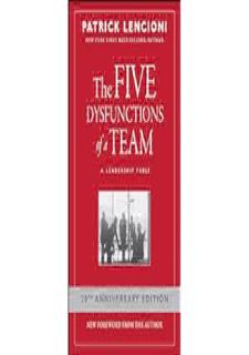 ❤PDF❤ The Five Dysfunctions of a Team: A Leadership Fable, 20th Anniversary Edition by Patrick
