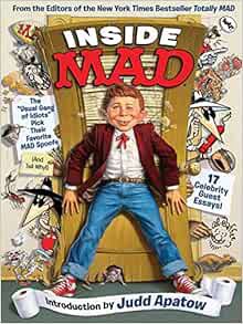 [READ] [EPUB KINDLE PDF EBOOK] Inside MAD: The "Usual Gang of Idiots" Pick Their Favorite MAD Spoofs