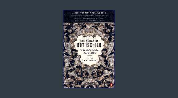 Epub Kndle The House of Rothschild: Volume 2: The World's Banker: 1849-1999     Paperback – Septemb