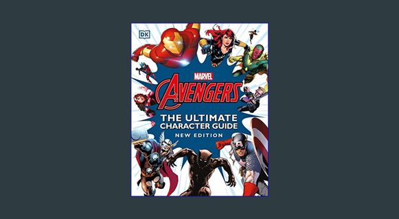 [Ebook] 📚 Marvel Avengers The Ultimate Character Guide New Edition     Hardcover – August 3, 20