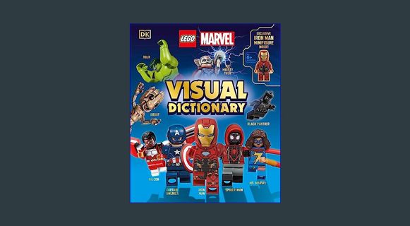 Read ebook [PDF] 💖 LEGO Marvel Visual Dictionary: With Exclusive Iron Man Minifigure     Hardco