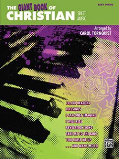 [Read] [KINDLE PDF EBOOK EPUB] The Giant Book of Christian Sheet Music: Easy Piano by  Carol Tornqui