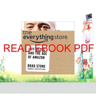 ((download_p.d.f))^ The Everything Store: Jeff Bezos and the Age of Amazon (EPUB/PDF)->DOWNLOAD