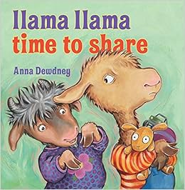 View [EBOOK EPUB KINDLE PDF] Llama Llama Time to Share by Anna Dewdney 📙