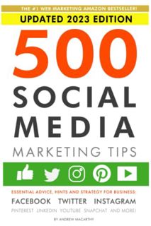 [ACCESS] PDF EBOOK EPUB KINDLE 500 Social Media Marketing Tips: Essential Advice, Hints and Strategy