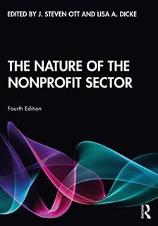 [Get] KINDLE PDF EBOOK EPUB The Nature of the Nonprofit Sector by  J Steven Ott &  Lisa Dicke ✔️