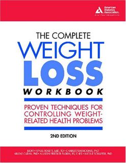 GET KINDLE PDF EBOOK EPUB The Complete Weight Loss Workbook: Proven Techniques for Controlling Weigh