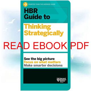 (Book) Download HBR Guide to Thinking Strategically (HBR Guide Series) (Read) PDF