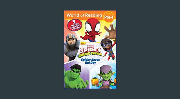 [EBOOK] [PDF] World of Reading: Spidey Saves the Day: Spidey and His Amazing Friends     Paperback