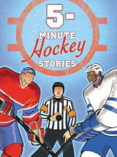 ACCESS EPUB KINDLE PDF EBOOK 5-Minute Hockey Stories (5-minute Stories) by  Meg Braithwaite &  Nick