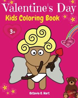 [ACCESS] KINDLE PDF EBOOK EPUB Valentine's Day Kids Coloring Book: Children Activity Book for Girls