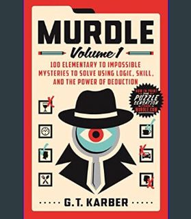 Full E-book Murdle: Volume 1 (Murdle, 1)     Paperback – June 13, 2023