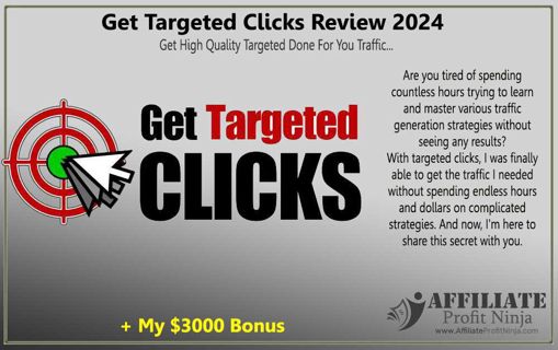 Get Targeted Clicks Review 2024: Unlock Limitless Targeted Traffic