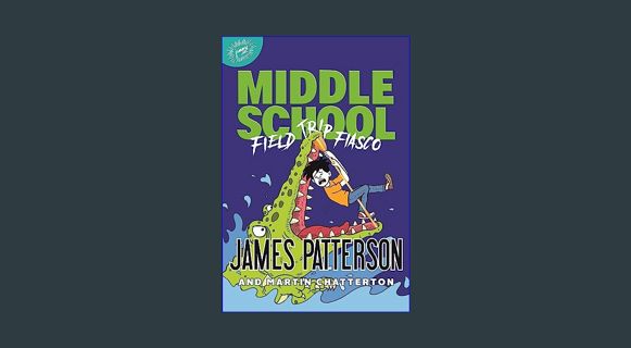 [EBOOK] [PDF] Middle School: Field Trip Fiasco (Middle School, 13)     Hardcover – January 25, 2021