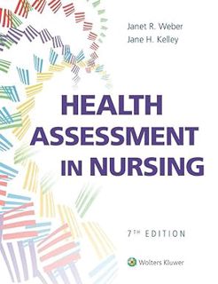 MOBI Health Assessment in Nursing BY Janet R. Weber (Author),Jane H. Kelley (Author)