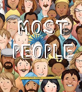 View [PDF EBOOK EPUB KINDLE] Most People by  Michael Leannah &  Jennifer E. Morris 🖌️