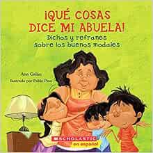 [Access] KINDLE PDF EBOOK EPUB Qué cosas dice mi abuela (The Things My Grandmother Says) (Spanish Ed