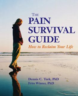 Read [EBOOK EPUB KINDLE PDF] The Pain Survival Guide: How to Reclaim Your Life (APA Lifetools) by  D