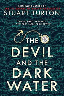 [VIEW] PDF EBOOK EPUB KINDLE The Devil and the Dark Water: A Locked-Room Historical Mystery by  Stua