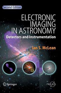 Get EPUB KINDLE PDF EBOOK Electronic Imaging in Astronomy: Detectors and Instrumentation (Springer P