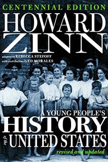 VIEW [KINDLE PDF EBOOK EPUB] A Young People's History of the United States: Revised and Updated (For