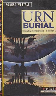 Read [PDF EBOOK EPUB KINDLE] Urn Burial by  Robert Westall 📘