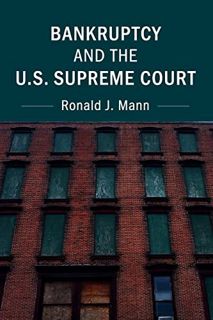 Access [KINDLE PDF EBOOK EPUB] Bankruptcy and the U.S. Supreme Court by  Ronald J. Mann 💕