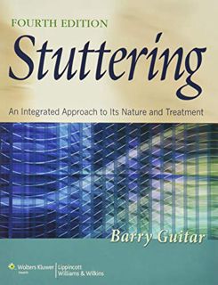 [GET] KINDLE PDF EBOOK EPUB Stuttering: An Integrated Approach to Its Nature and Treatment by  Barry