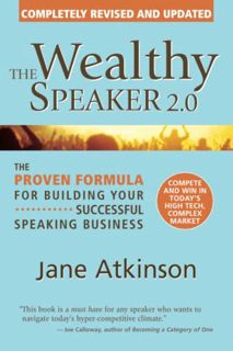 [Access] PDF EBOOK EPUB KINDLE The Wealthy Speaker 2.0: The Proven Formula for Building Your Success