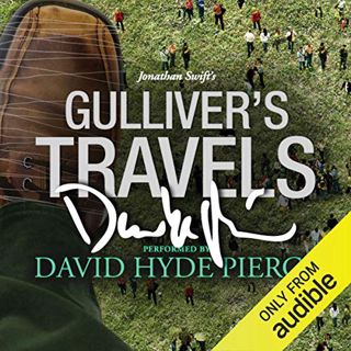[View] EPUB KINDLE PDF EBOOK Gulliver's Travels: A Signature Performance by David Hyde Pierce by  Jo