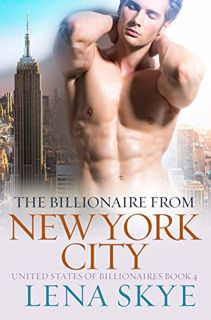 ACCESS [KINDLE PDF EBOOK EPUB] The Billionaire From New York City: A Steamy BWWM Billionaire Romance