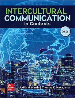 Access KINDLE PDF EBOOK EPUB Loose Leaf for Intercultural Communication in Contexts by  Judith Marti