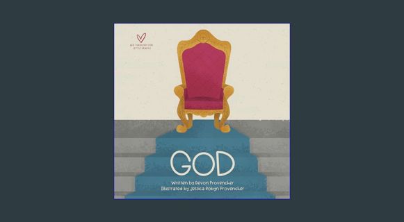 READ [E-book] God (Big Theology for Little Hearts)     Board book – February 18, 2020