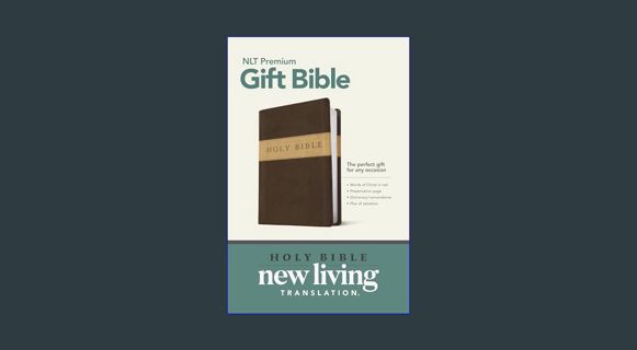GET [PDF Premium Gift Bible NLT, TuTone (LeatherLike, Dark Brown/Tan, Red Letter)     Imitation Lea