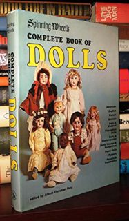 [Get] [EBOOK EPUB KINDLE PDF] Spinning wheel's complete book of dolls by  Albert Christian Revi ✉️