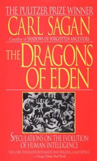 [GET] EPUB KINDLE PDF EBOOK The Dragons of Eden: Speculations on the Evolution of Human Intelligence