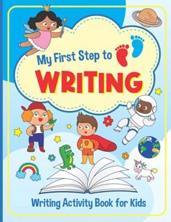 Read EBOOK EPUB KINDLE PDF Writing Activity Book for Kids: My First Step To Writing by  Clover Color