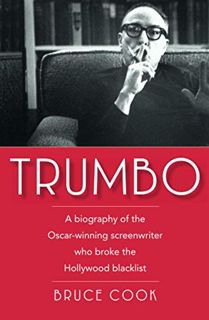 GET [EPUB KINDLE PDF EBOOK] TRUMBO by  Bruce Cook ✏️