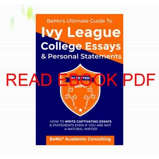 ((Read_EPUB))^^ BeMo's Ultimate Guide to Ivy League College Essays & Personal Statements: How to W