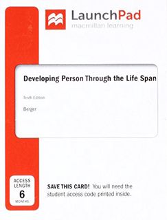 [Get] EPUB KINDLE PDF EBOOK LaunchPad for Berger's Developing Person Through Life Span (Six Month Ac